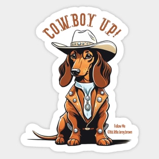 COWBOY UP! (Brown dachshund wearing white cowboy hat) Sticker